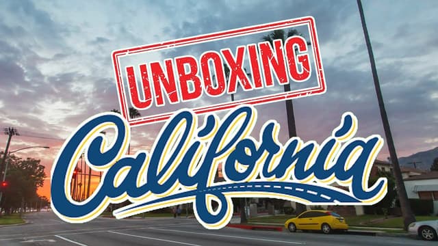 S01:E18 - Unboxing California: What It's Really Like Living in California