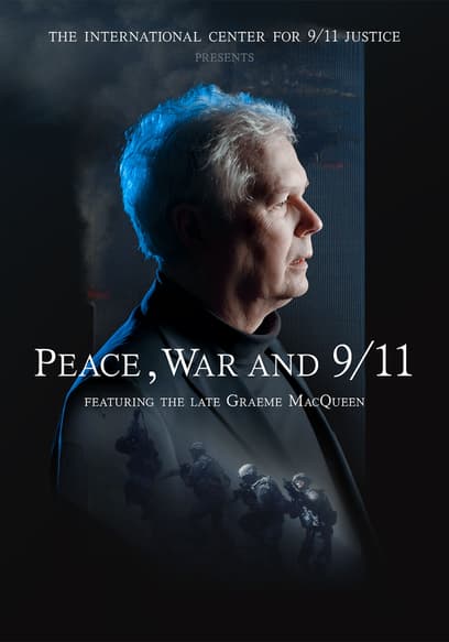 Peace, War and 9/11