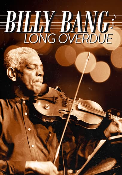Billy Bang Long Overdue