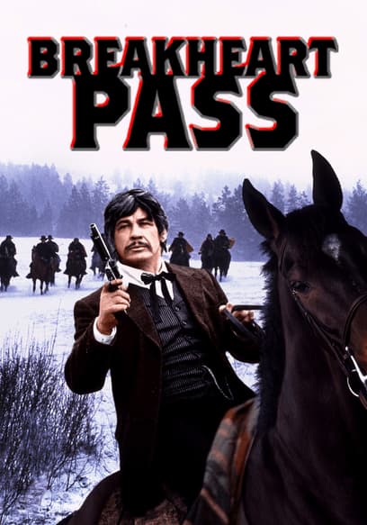 Breakheart Pass