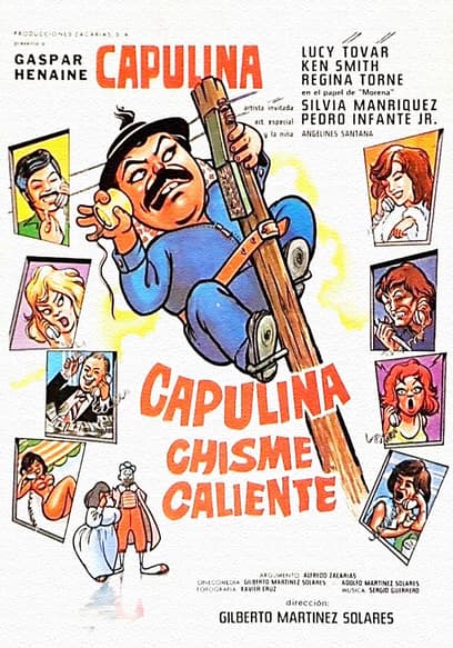 Capulina: chisme caliente