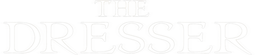 The Dresser