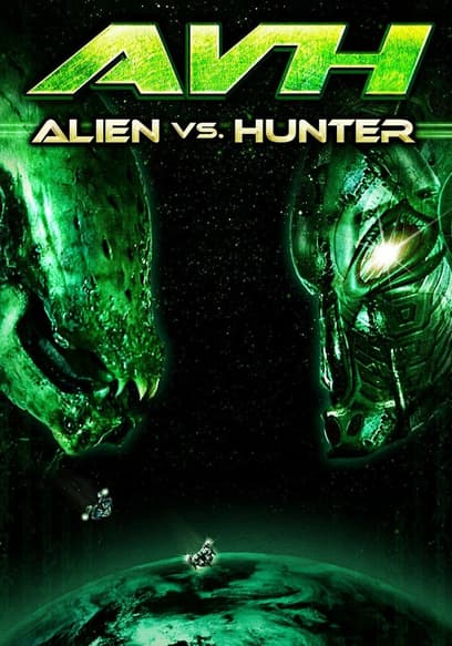 AVH: Alien vs. Hunter