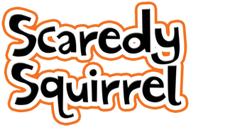 Scaredy Squirrel