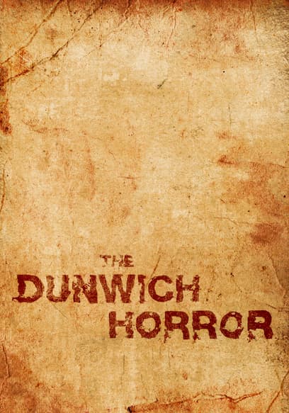 The Dunwich Horror