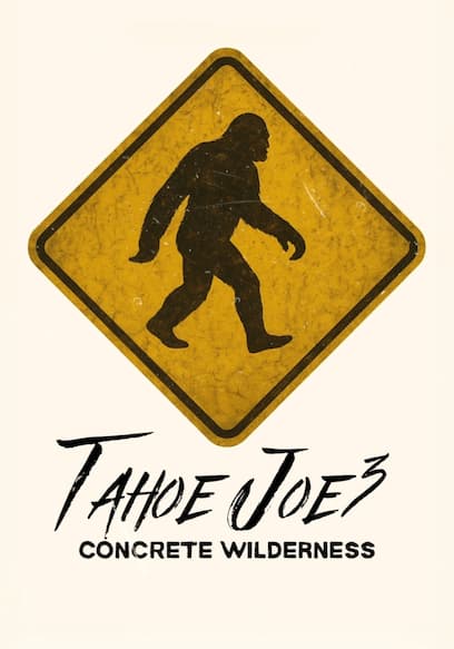 Tahoe Joe 3: Concrete Wilderness