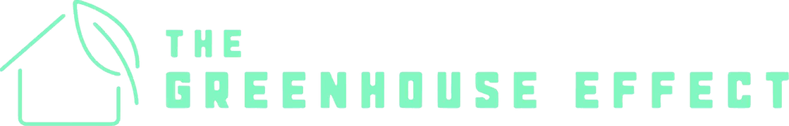 The Green House Effect