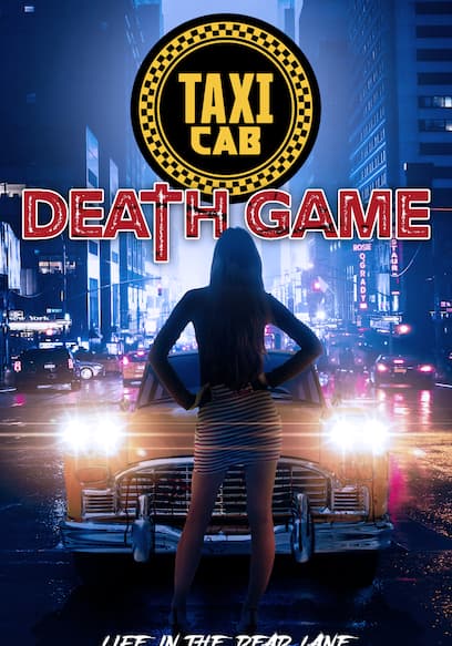 Taxi Cab Death Game