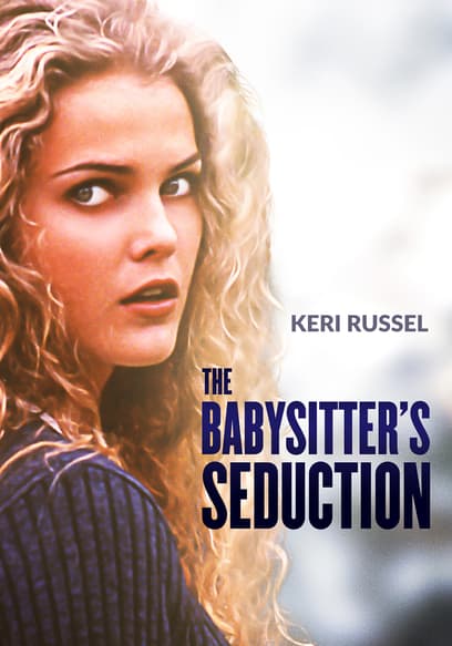 The Babysitter's Seduction