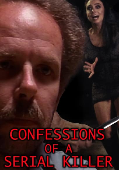 Confessions of a Serial Killer