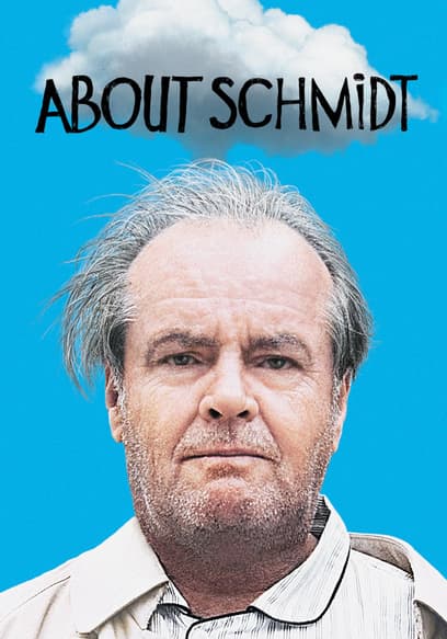 About Schmidt