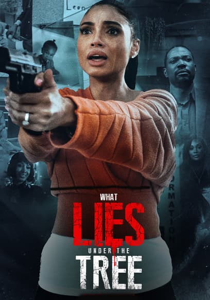 What Lies Under the Tree poster