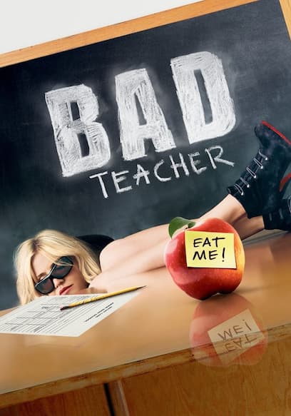 Bad Teacher