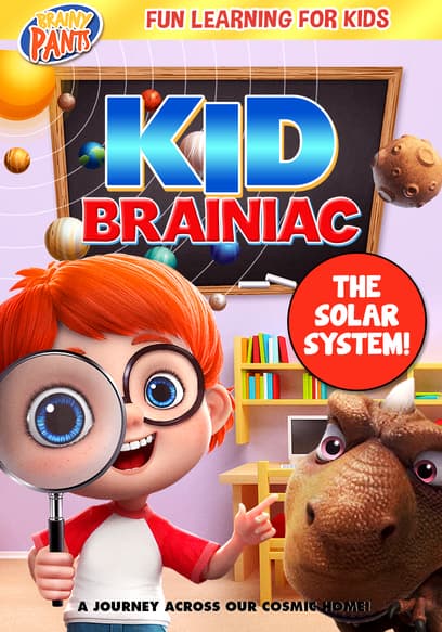 Kid Brainiac: The Solar System