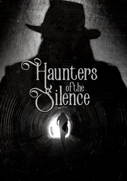 Haunters of the Silence