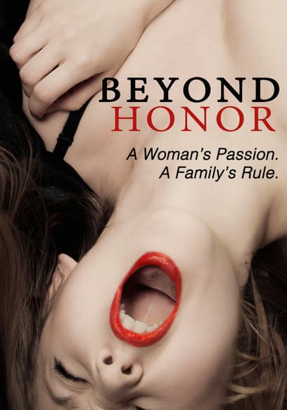 Beyond Honor