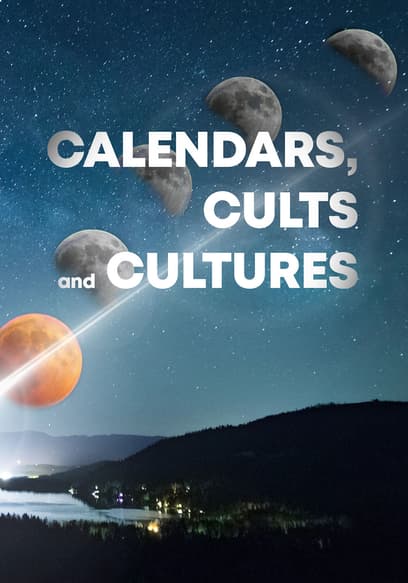 Calendars, Cults, and Cultures
