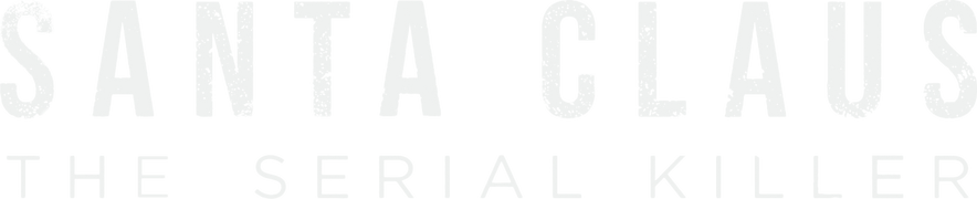Santa Claus: The Serial Killer
