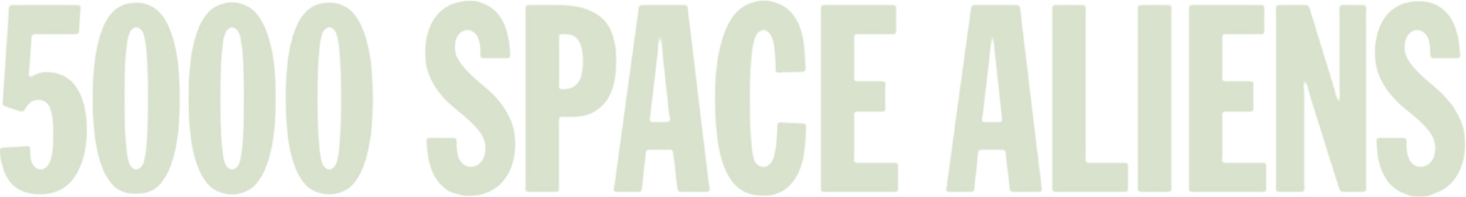 5000 Space Aliens