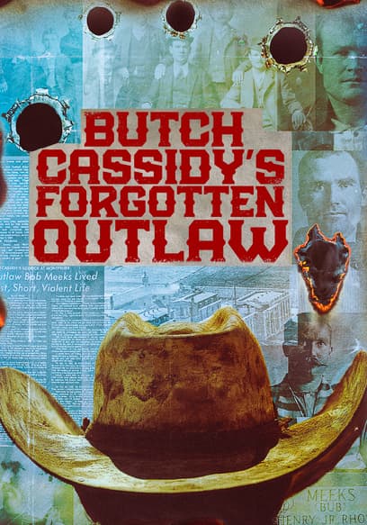 Butch Cassidy's Forgotten Outlaw