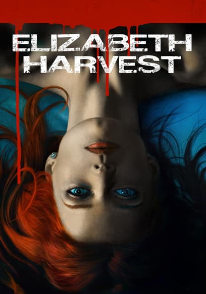 Elizabeth Harvest poster