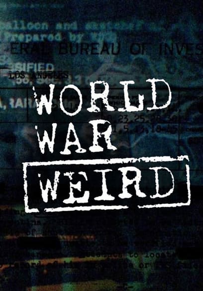 World War Weird