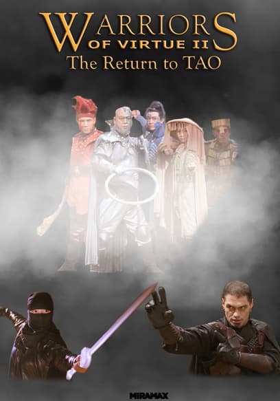 Warriors of Virtue: The Return to Tao