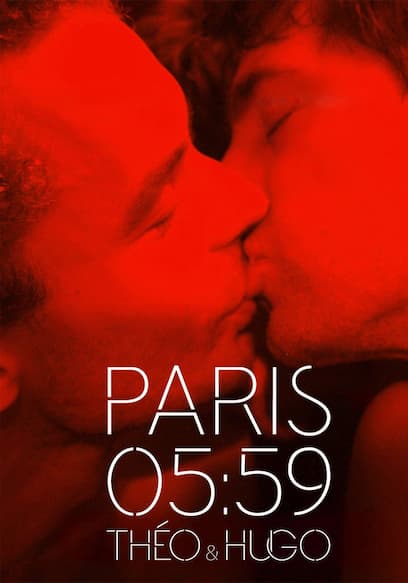 Paris 05:59: Théo & Hugo