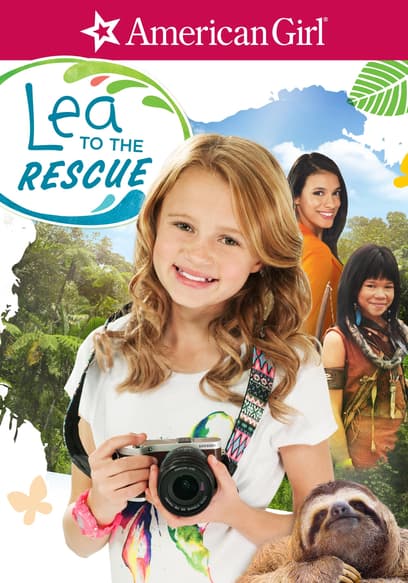 American Girl: Lea to the Rescue