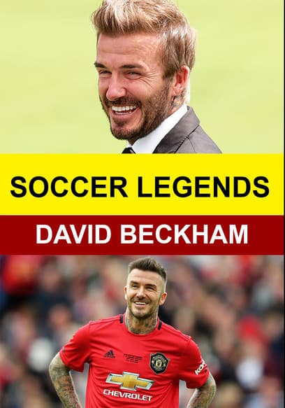 Soccer Legends: David Beckham