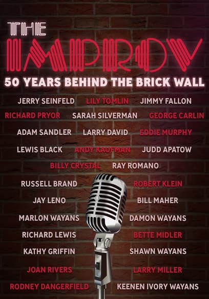 The Improv: 50 Years Behind the Brick Wall