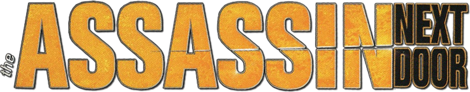 The Assassin Next Door