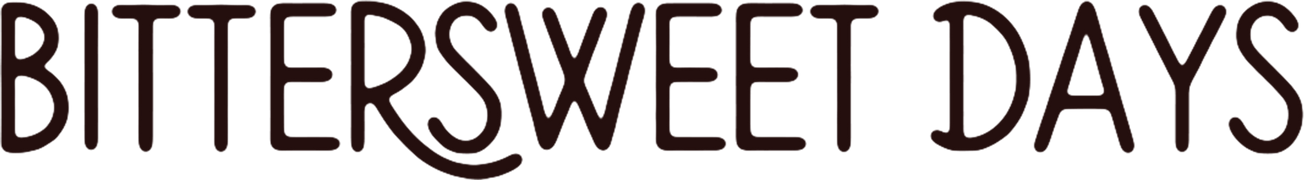 Bittersweet Days