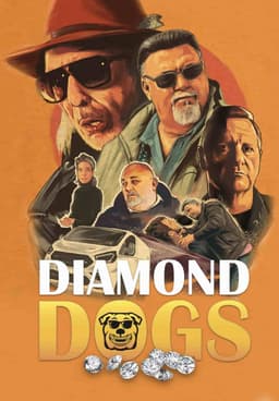 Watch Diamond Dogs (2025) - Free Movies | Tubi
