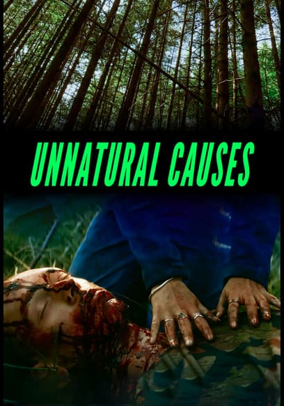 Unnatural Causes
