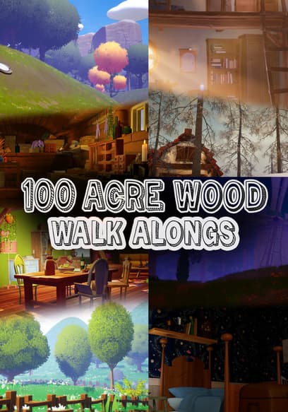 100 Acre Wood: Winnie-the-Pooh Walk-Alongs