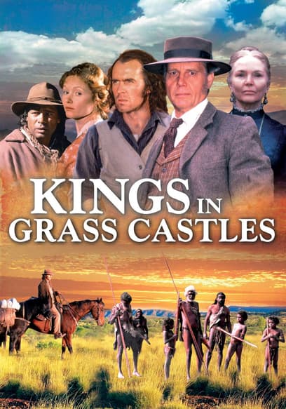 Kings in Grass Castles