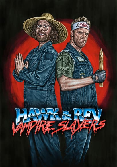 Hawk & Rev: Vampire Slayers