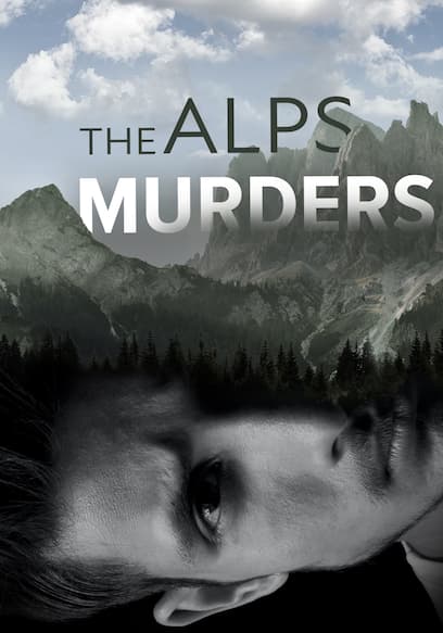The Alps Murders