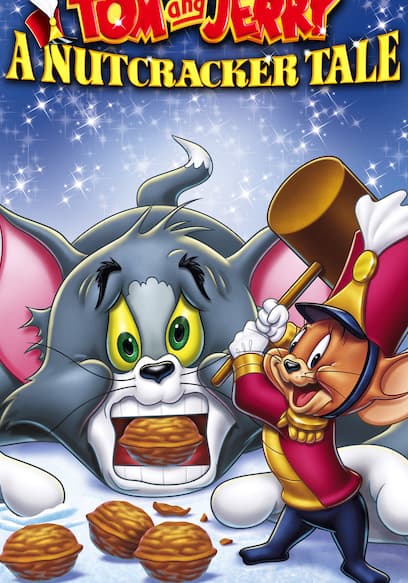 Tom and Jerry: A Nutcracker Tale