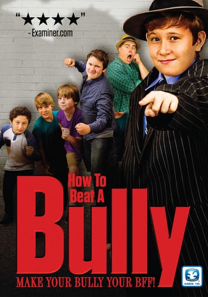 How to Beat a Bully