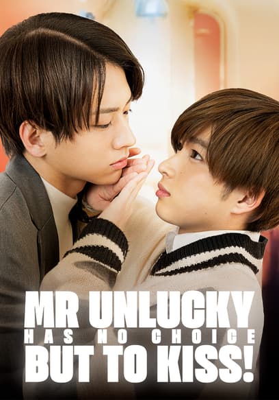S01:E02 - Mr. Unlucky Has No Choice but to Go on a Date on Saturday