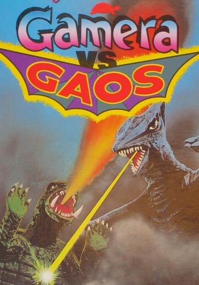 Gamera vs Gyaos