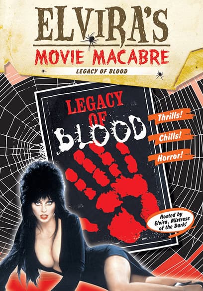 Elvira's Movie Macabre: Legacy of Blood