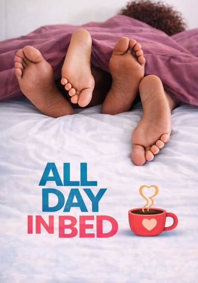 All Day in Bed poster