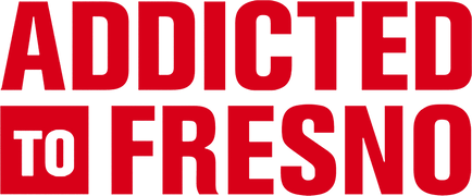 Addicted to Fresno