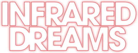 Infrared Dreams