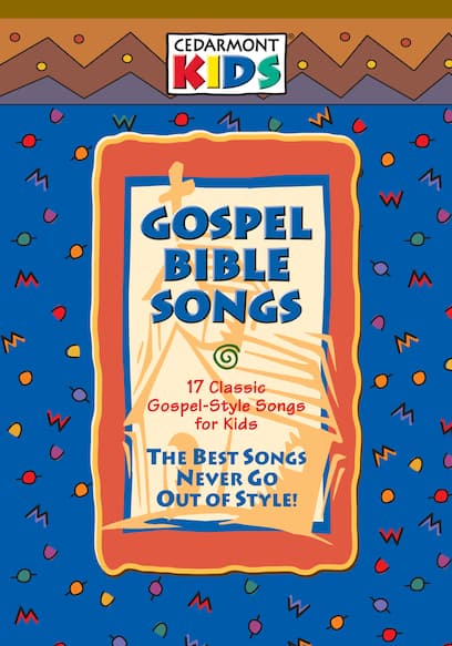 Gospel Bible Songs