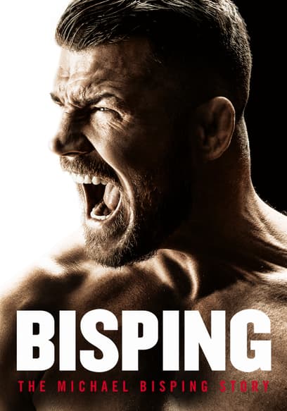 Bisping: The Michael Bisping Story