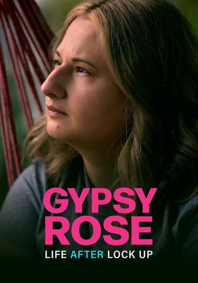 Gypsy Rose: Life After Lock Up
